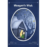 Meagan's Wish