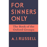 For Sinners Only