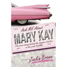 Ask ME About MARY KAY: The true story behind the bumper sticker on the pink Cadillac