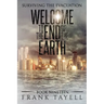 Surviving the Evacuation, Book 19: Welcome to the End of the Earth
