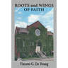 Roots and Wings of Faith