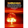 Black Operations, Weapons Systems and Experiments by Extraterrestrials, Grays and Governments
