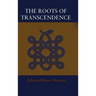 The Roots of Transcendence