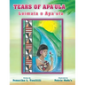 Tears of Apa'ula: Loimata o Apa'ula