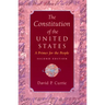 The Constitution of the United States: A Primer for the People