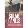 Decoding the Installation of Solar Panels 1st Edition: How to Create and Calculate Your Photovoltaic Systems for Any Application