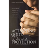 Activating Gods Divine Protection: Psalm 91 Revealed