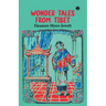 Wonder Tales from Tibet