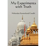 My Experiments with Truth