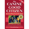 The Canine Good Citizen: Every Dog Can Be One