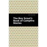The Boy Scout's Book of Campfire Stories