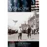Moscow: Living and Learning on the Palouse