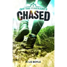Chased