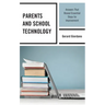 Parents and School Technology: Answers That Reveal Essential Steps for Improvement