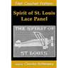 Spirit of St. Louis Lace Panel Filet Crochet Pattern: Complete Instructions and Chart
