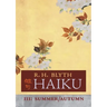 Haiku (Volume III): Summer / Autumn
