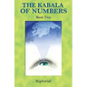 The Kabala of Numbers Book Two