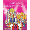Let's Celebrate Ganesha's Birthday! (Maya & Neel's India Adventure Series, Book 11)