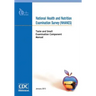 National Health and Nutrition Examination Survey (NHANES): Taste and Smell Examination Component Manual