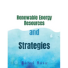 Renewable Energy Resources and Strategies