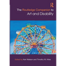 The Routledge Companion to Art and Disability