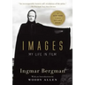 Images: My Life in Film