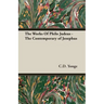 The Works Of Philo Judeus - The Contemporary of Josephus