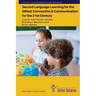 Second Language Learning for the Gifted: Connection and Communication for the 21st Century