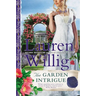 The Garden Intrigue: A Pink Carnation Novel