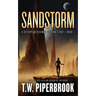 Sandstorm: A Dystopian Science Fiction Story