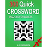 300 Quick Crossword Puzzles for Adults