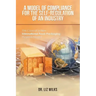 A Model of Compliance for the Self-Regulation of an Industry: The Case of a New International Food-Packaging Hygiene Model