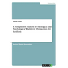 A Comparative Analysis of Theological and Psychological Worldview Perspectives for Synthesis