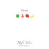 Fruit: Poetry Book about Love, Poetry about Hope, Poetry about Fruits of the Spirit