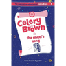 Celery Brown and the angel's song