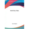 Irish Fairy Tales