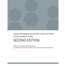 Career Development and the Future of Work: A Conversation Guide