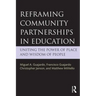 Reframing Community Partnerships in Education: Uniting the Power of Place and Wisdom of People