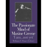 The Passionate Mind of Maxine Greene: 'I Am ... Not Yet'