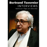 Bertrand Tavernier: Interviews