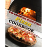 The Essential Wood Fired Pizza Cookbook: Unlocking the Secrets to World-Class Pies at Home
