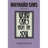 Weird Cries From The Soul: The Maynard Sims Library. Vol. 5