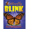Butterfly Blink: A Book Without Words
