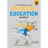 Physical Education: Textbook for ISC Class 11