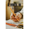 A Pencil in God's Hand: Prayer Reflections