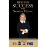 Beyond Success with Sabrina Henne