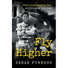 Fly Higher: Train your mind to feel as strong as you look