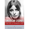 American Legends: The Life of Sharon Tate