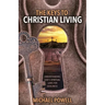 The Keys to Christian Living