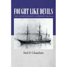 Fought Like Devils: The Confederate Gunboat McRae